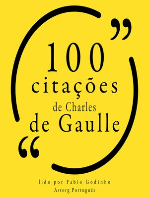 cover image of 100 citações de Charles de Gaulle